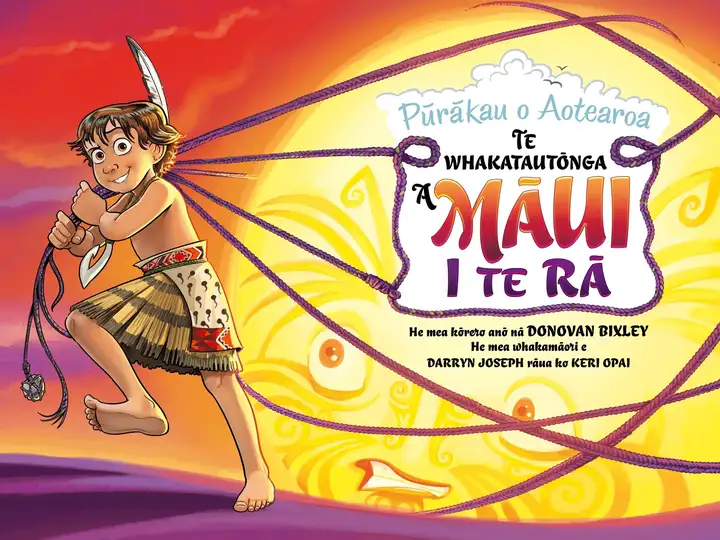 Book cover of Maui Te Ra from the Pūrākau o Aotearoa collaborations with Donovan Bixley