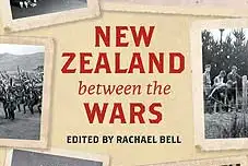 MUP publishes New Zealand Between the Wars - image1